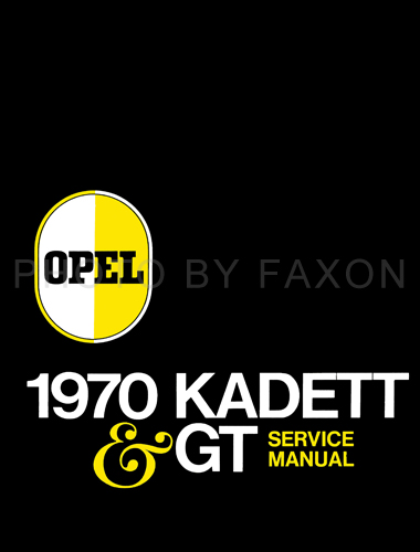 1970 Opel Kadett GT Repair Shop Manual Reprint