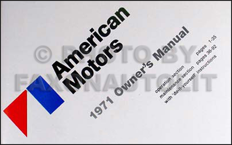 1971 AMC Owner Manual Reprint AMX Javelin Gremlin Hornet Ambassador Matador
