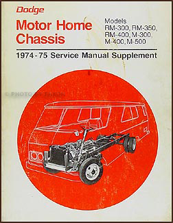 1974-1975 Dodge Motorhome Shop Manual Original Supplement 