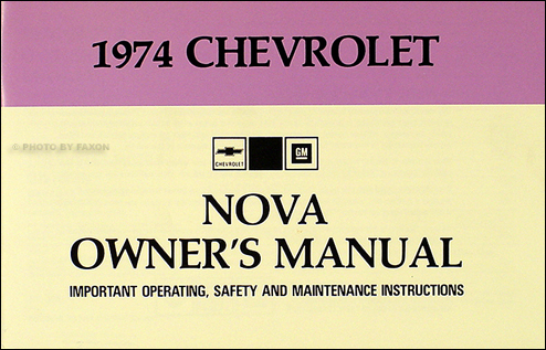 1974 Chevy Nova SS Owner 39s Manual Reprint