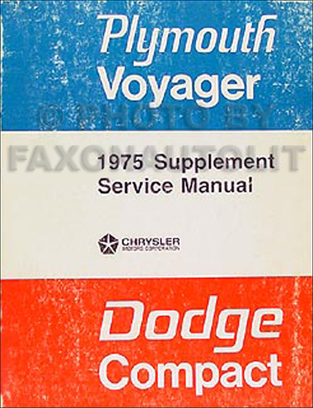 1975 Dodge Plymouth Van Repair Shop Manual Supp. Sportsman Tradesman Compact Voyager