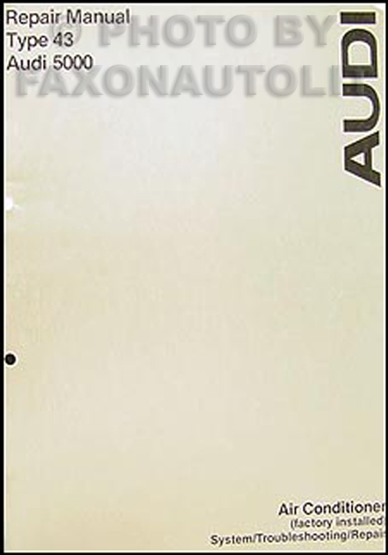 1978 Audi 5000 Air Conditioner Repair Manual Original