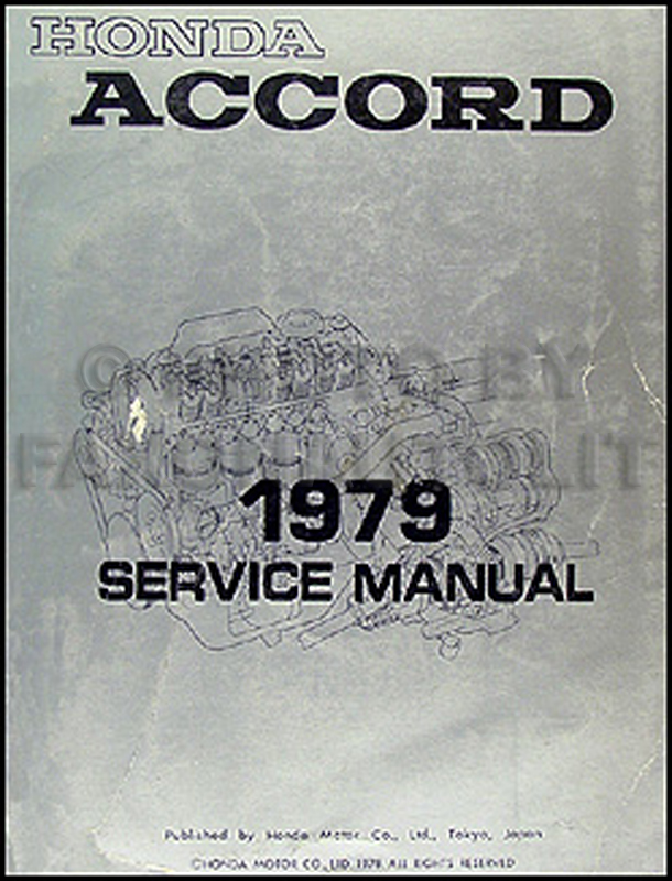 1979 Honda Accord Repair Manual Original 