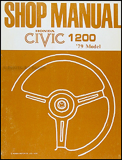 1979 Honda Civic 1200 Repair Manual Original 