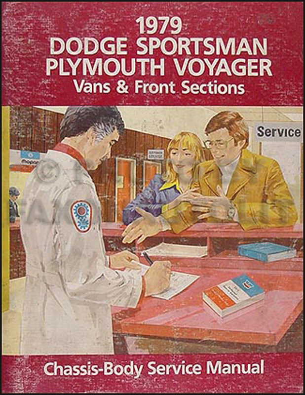 1979 Dodge & Plymouth Van Repair Manual Original Sportsman, Voyager