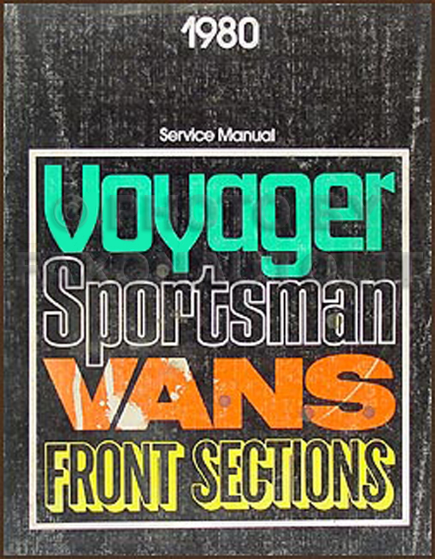 1980 Dodge & Plymouth Van Repair Manual Original Sportsman, Voyager