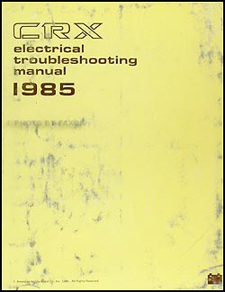 1985 Honda CRX Electrical Troubleshooting Manual Original 