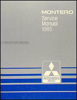 1985 Mitsubishi Montero Repair Manual Original