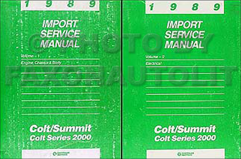1989 Colt, 2000, & Summit Shop Manual Original 2 Volume Set 