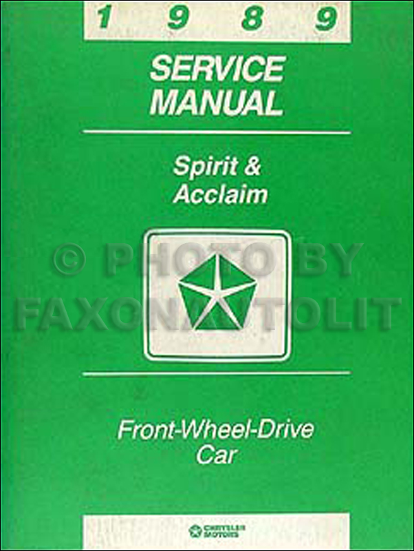 1989 Dodge Spirit Plymouth Acclaim Shop Manual Original