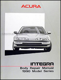 1990-1993 Acura Integra Original Body Repair Manual