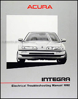 1992 Acura Integra Electrical Troubleshooting Manual Original 