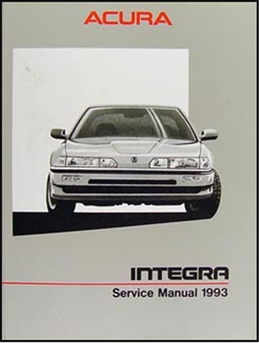 1993 Acura Integra Repair Manual Original 