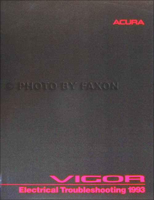 1993 Acura Vigor Electrical Troubleshooting Manual Original