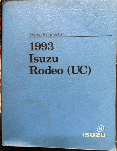1993 Isuzu Rodeo & Honda Passport Repair Manual Original