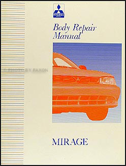 1993 Mitsubishi Mirage Body Manual Original