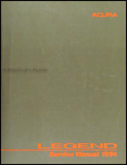 1994 Acura Legend 4 Door Sedan Repair Shop Manual Factory Reprint
