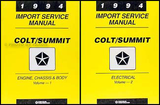 1994 Colt & Summit Shop Manual Original 2 Volume Set 