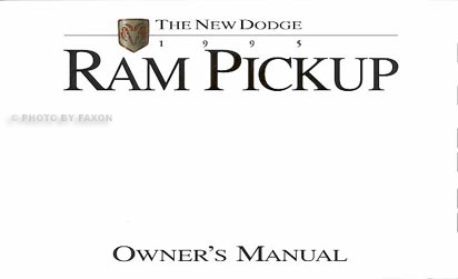 1995 Dodge Ram Pickup Truck Original Owner's Manual 95 Gasoline models