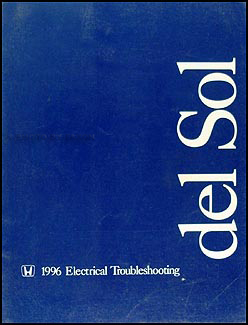 1996-1997 Honda del Sol Electrical Troubleshooting Manual Original 