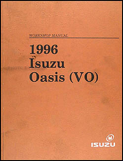 1996 Isuzu Oasis & Honda Odyssey Shop Manual Original