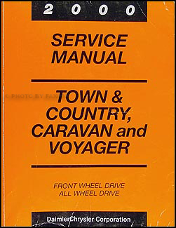 2000 Caravan, Town & Country, & Voyager Van Repair Manual Original 