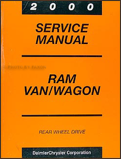 2000 Dodge Ram Van & Wagon Shop Manual Original B1500-B3500
