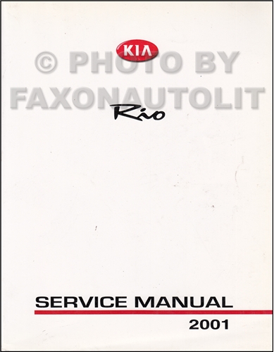 2001 Kia Rio Repair Manual Original 