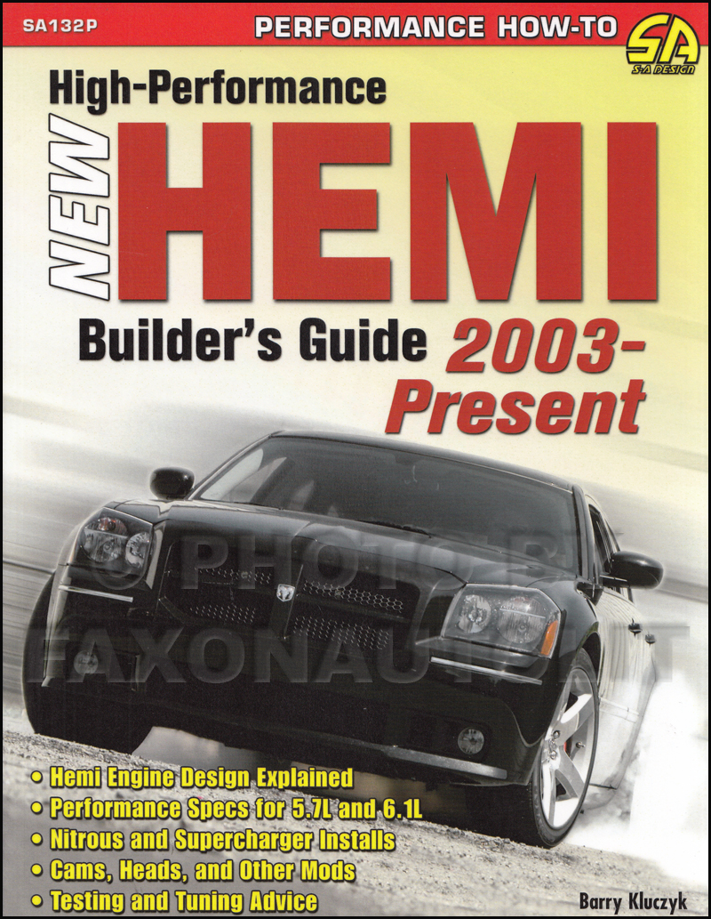 2003-2008 High-Performance New Hemi Builders Guide