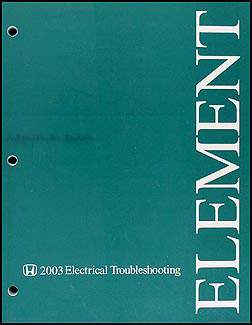 2003 Honda Element Electrical Troubleshooting Manual Original 