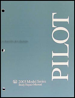 2003-2006 Honda Pilot Body Manual Original