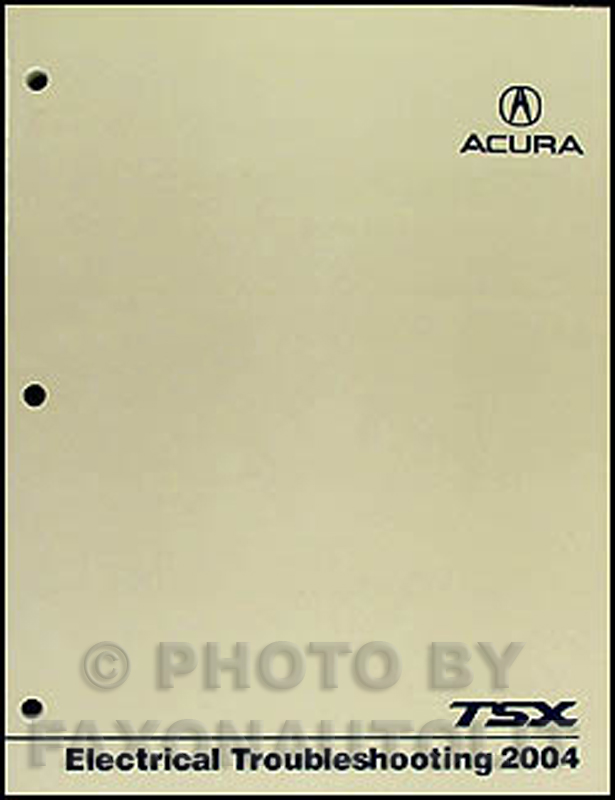 2004 Acura TSX Electrical Troubleshooting Manual Original 
