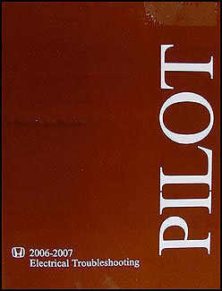 2006-2007 Honda Pilot Original Electrical Troubleshooting Manual