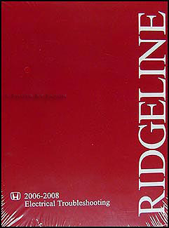 2006-2008 Honda Ridgeline Electrical Troubleshooting Manual Original 
