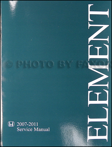 2007-2011 Honda Element Repair Manual Original 
