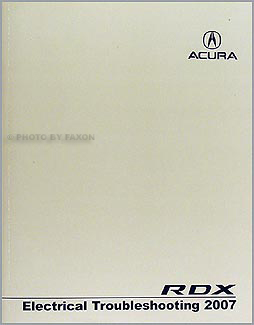 2007 Acura RDX Electrical Troubleshooting Manual Original