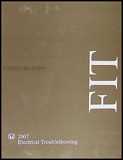 2007 Honda Fit Electrical Troubleshooting Manual Original 