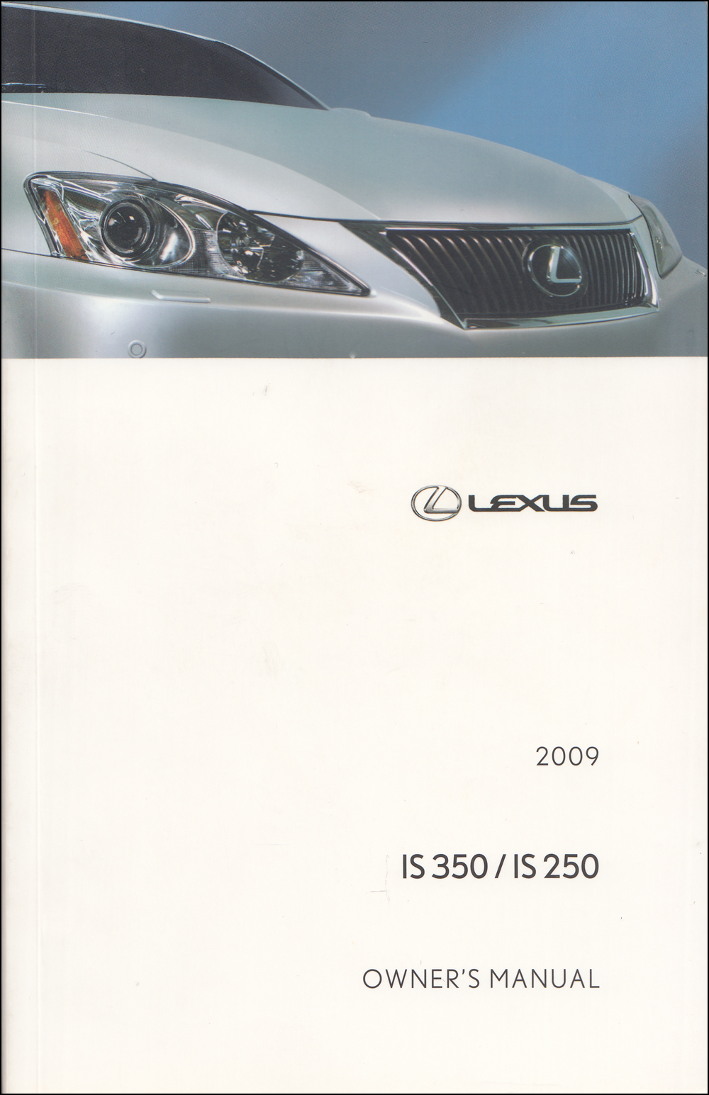 2009 Lexus Is 250 And Is 350 Wiring Diagram Manual Original