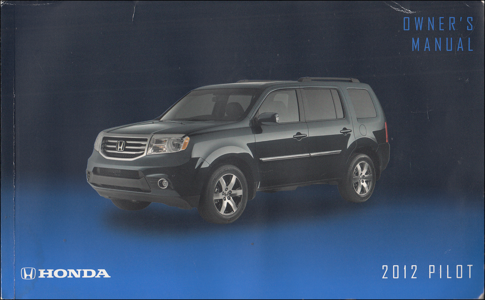 2012 Honda Pilot Owner's Manual Original