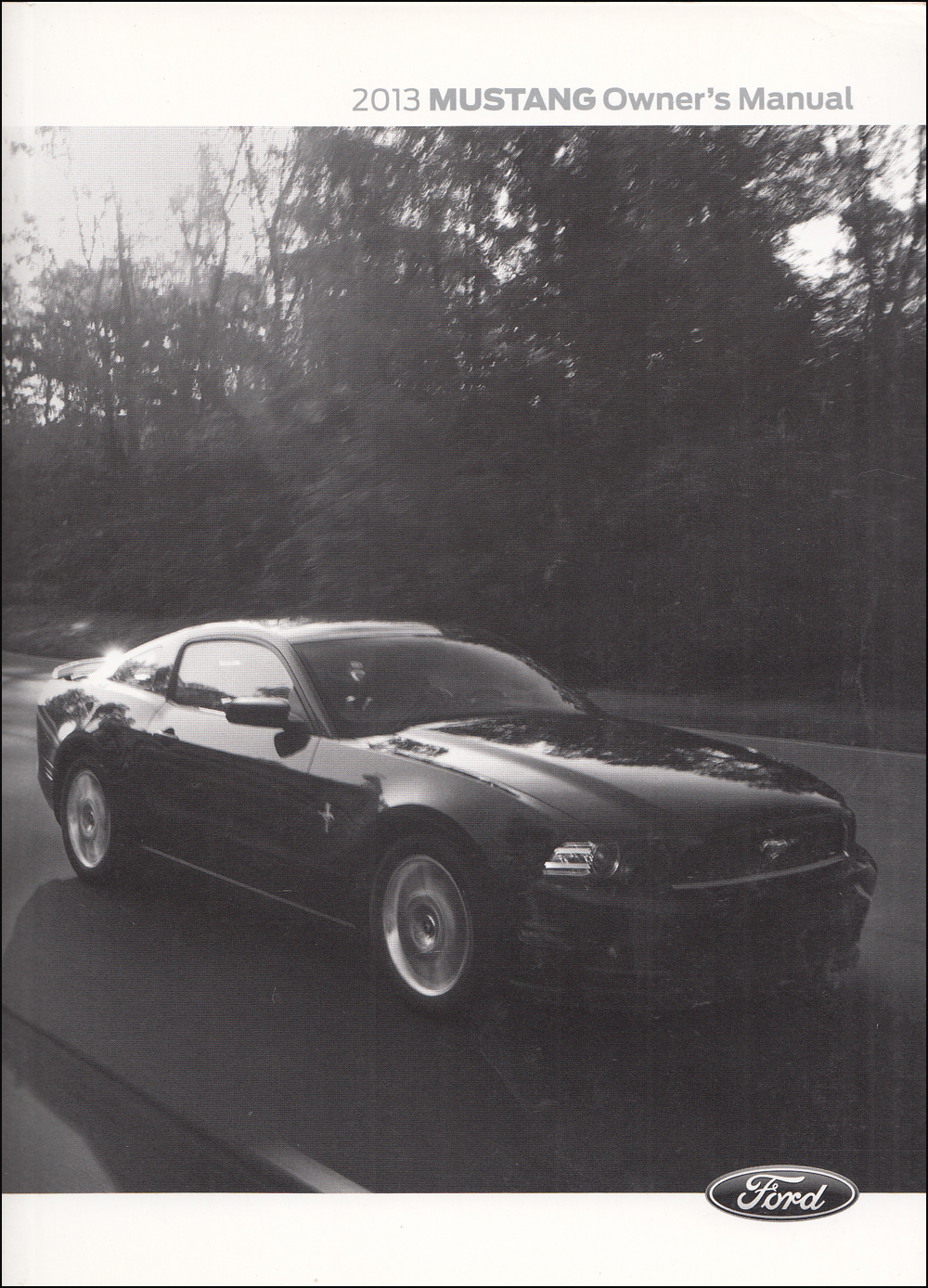 2013 Ford Mustang Owner's Manual Original