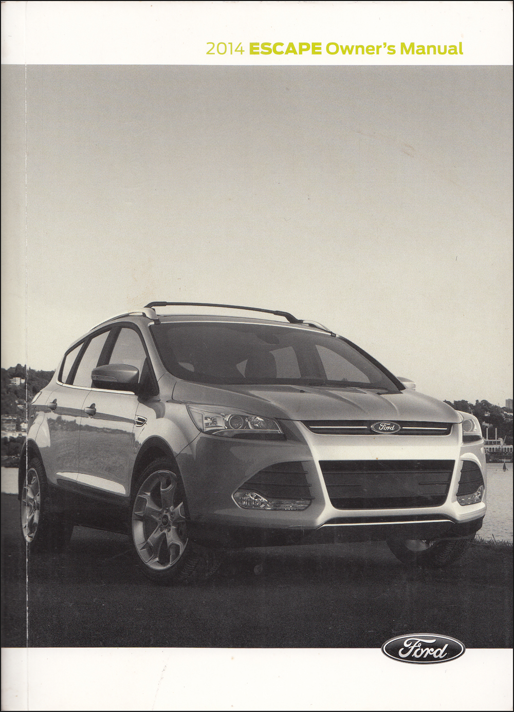 2014 Ford Escape Owner