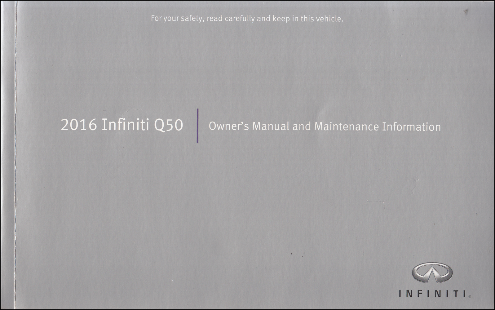 2016 Infiniti Q50 Owner's Manual Original