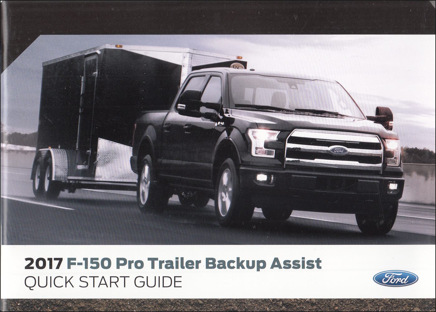 2017 Ford F150 Pickup Truck Owner