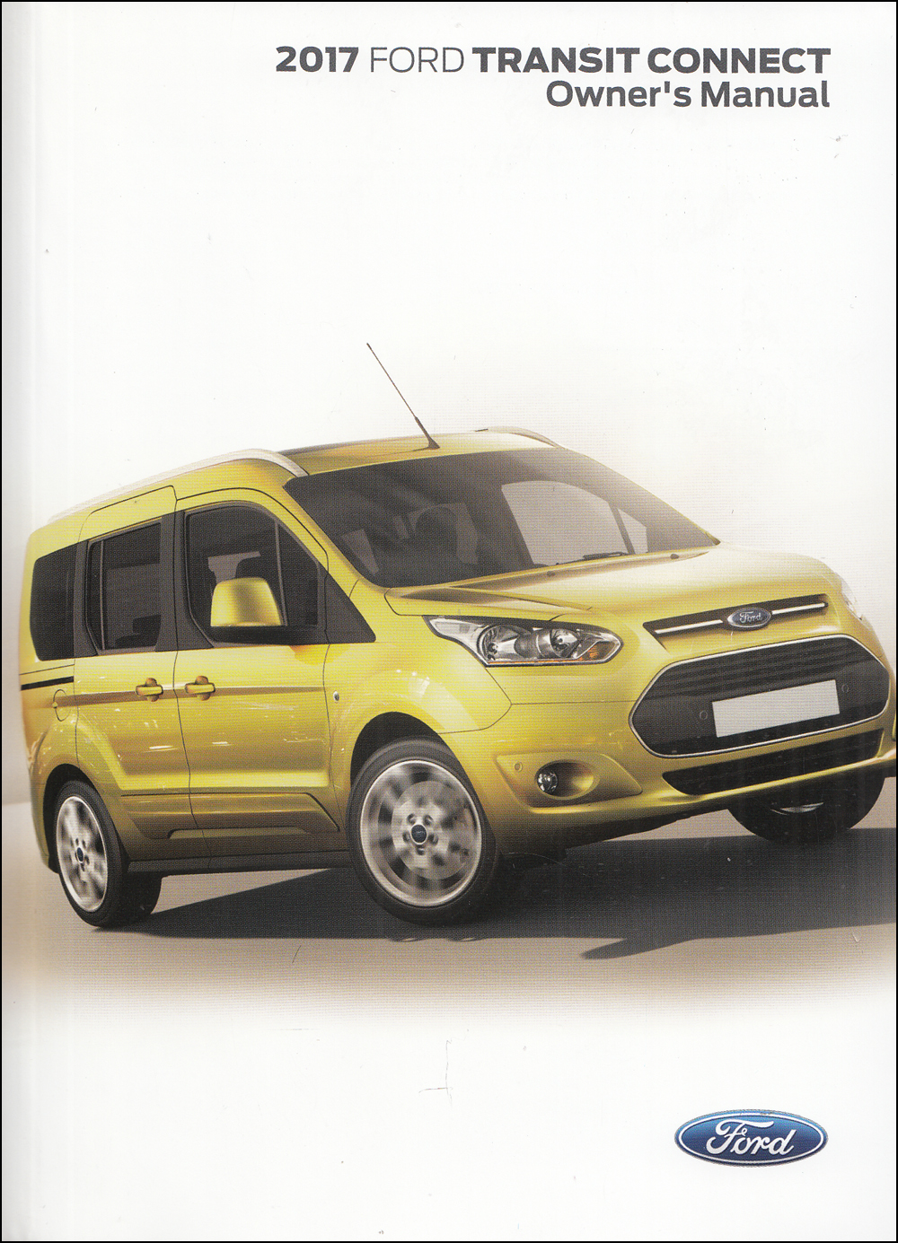 2017 Ford Transit Connect Owner