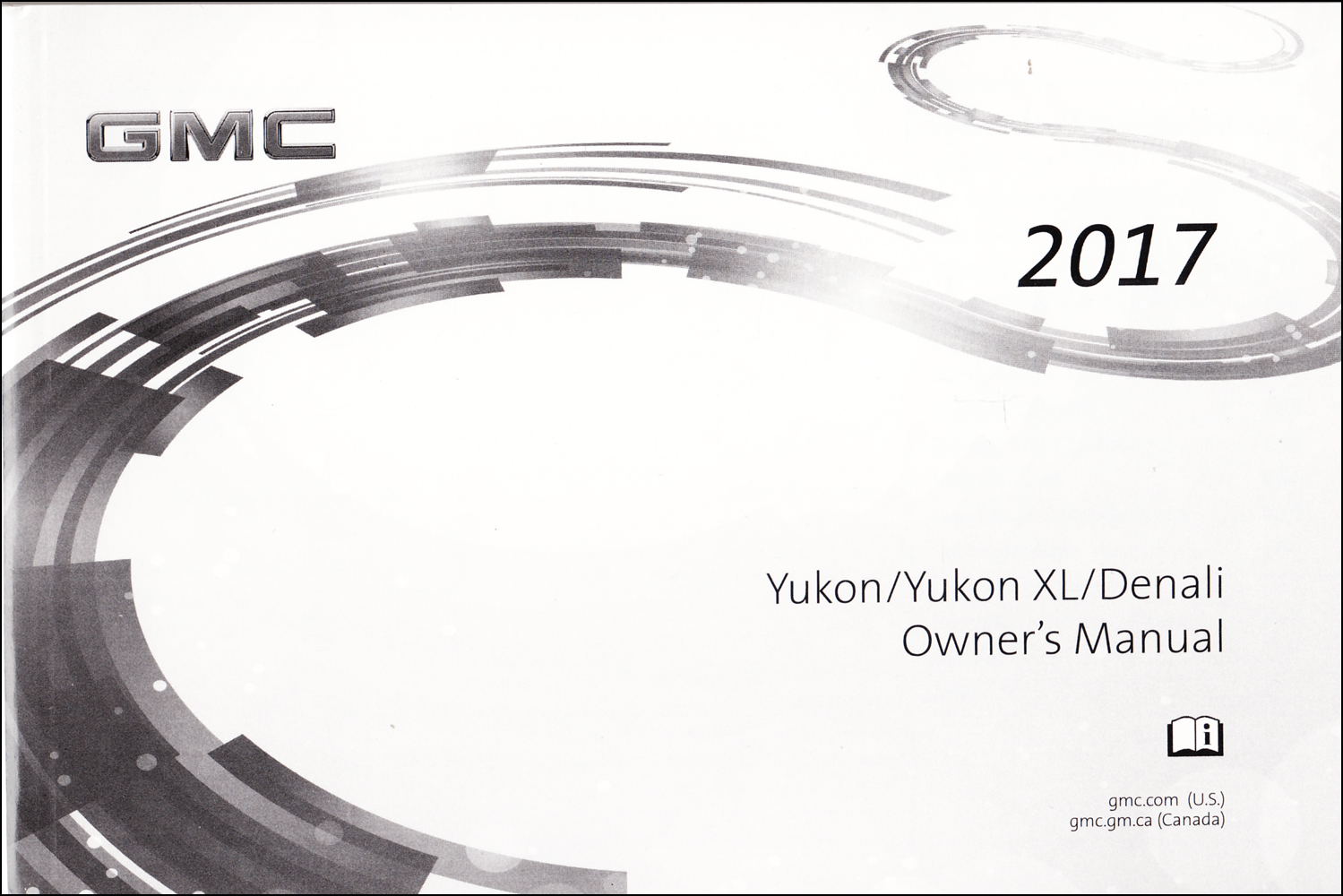 2017 GMC Yukon Owner