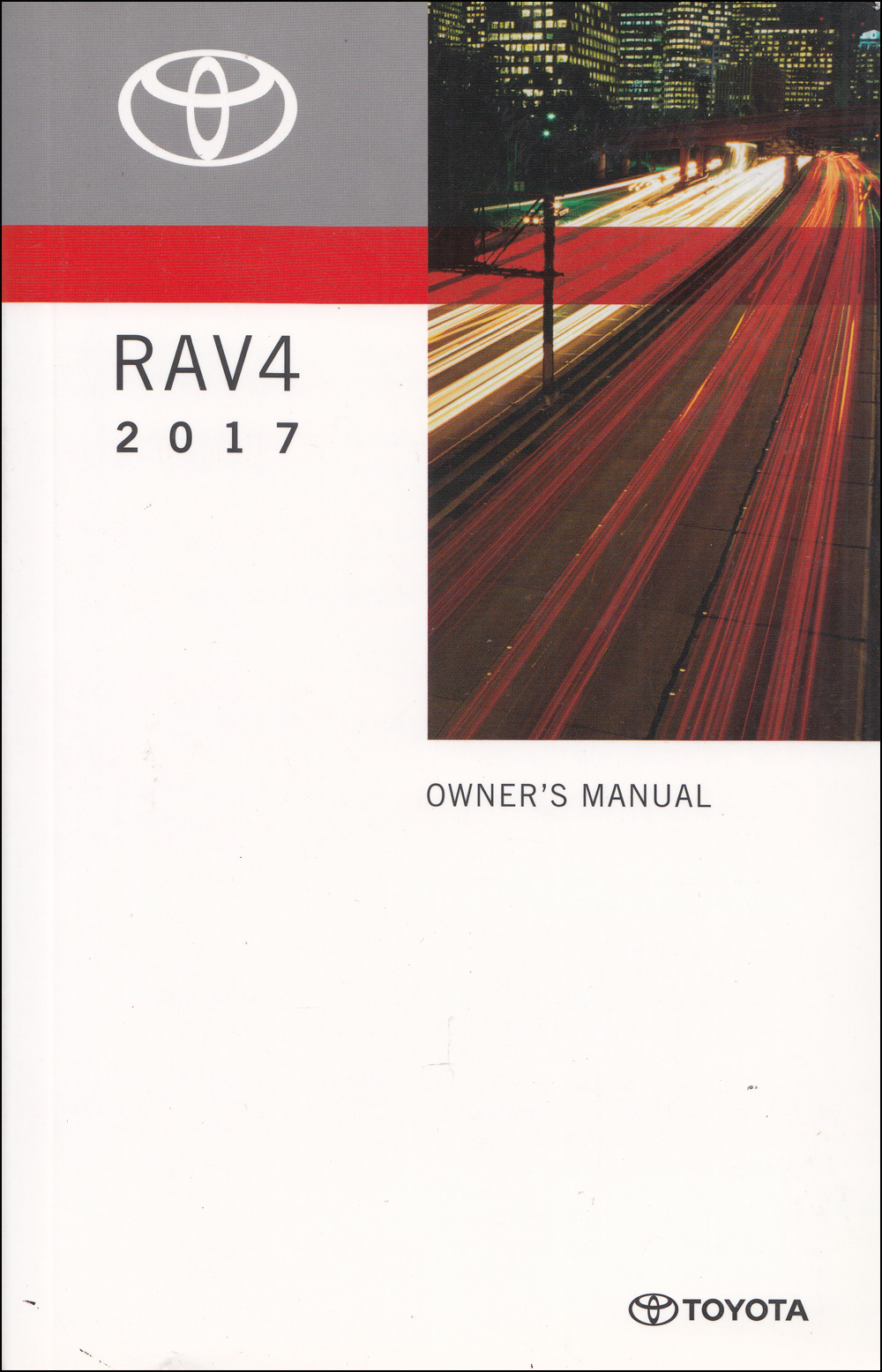 2017 Toyota RAV4 Owners Manual Original Gas
