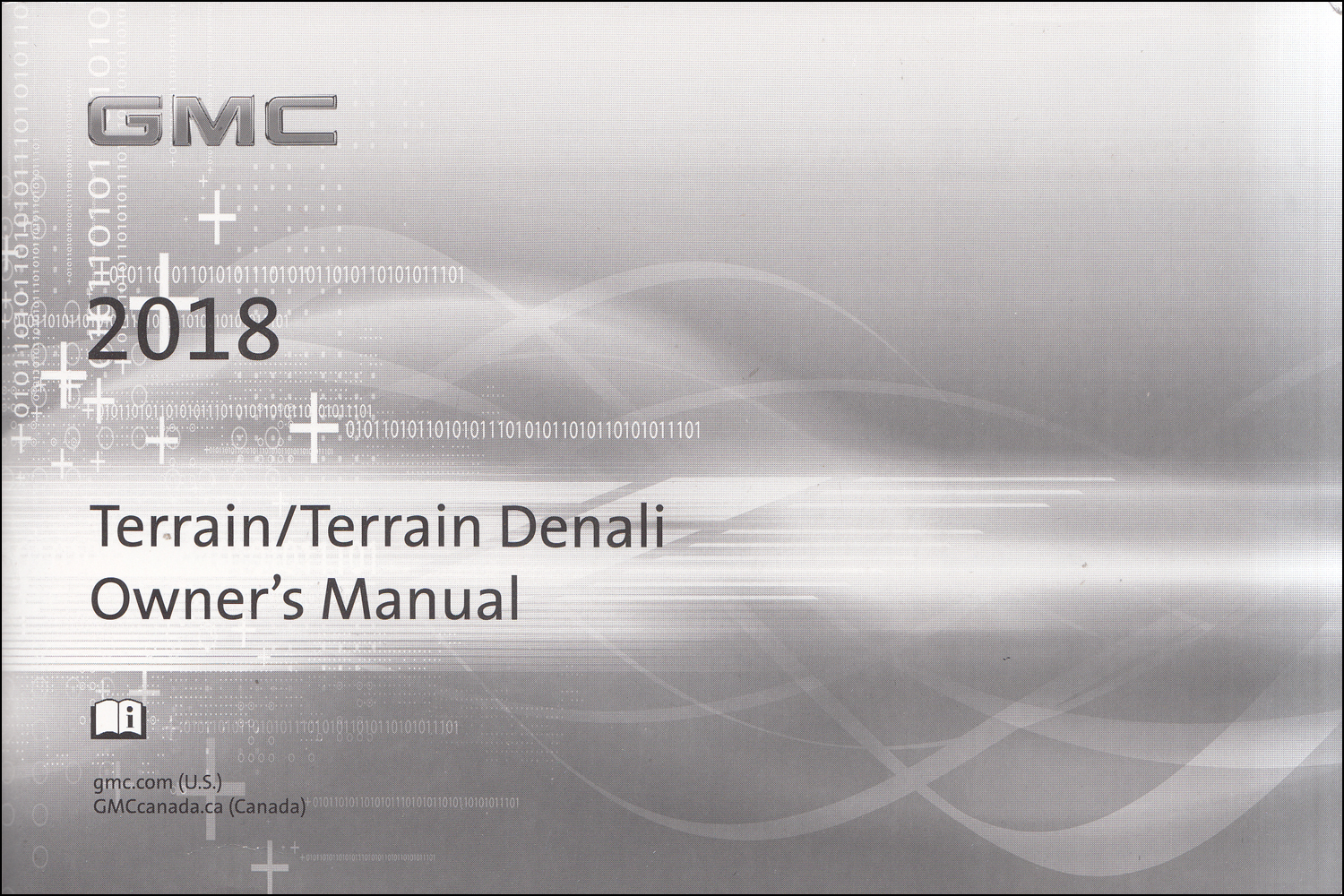 2018 GMC Terrain Owner's Manual Original