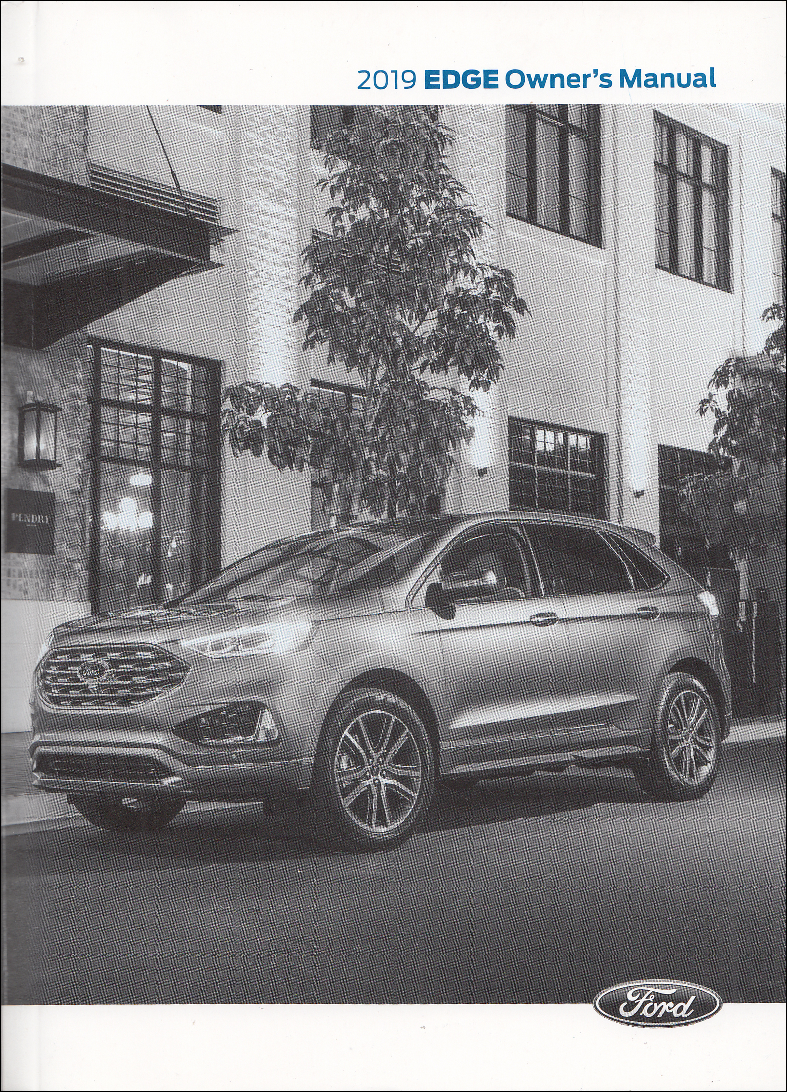 2019 Ford Edge Owner