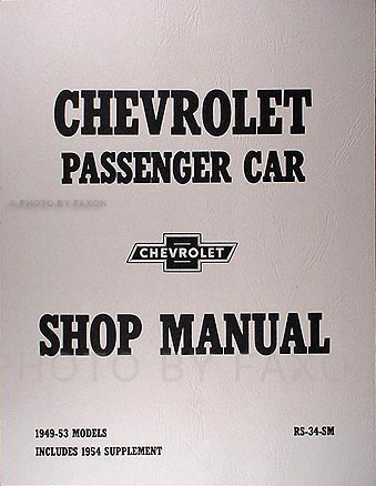 19491954 Chevrolet Car Repair Shop Manual Reprint