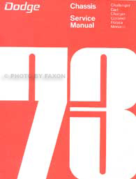 1973 Dodge Repair Shop Manual Original Challenger Charger Coronet Dart Polara Monaco